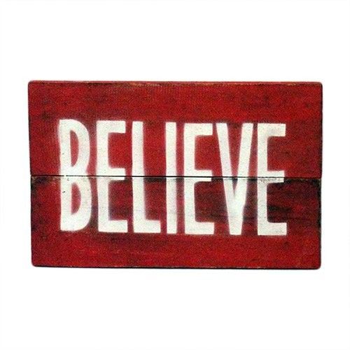 Rough Wooden Signs - Believe