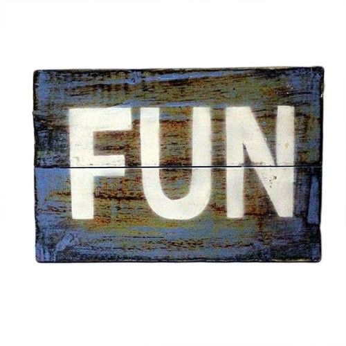 Rough Wooden Signs - Fun