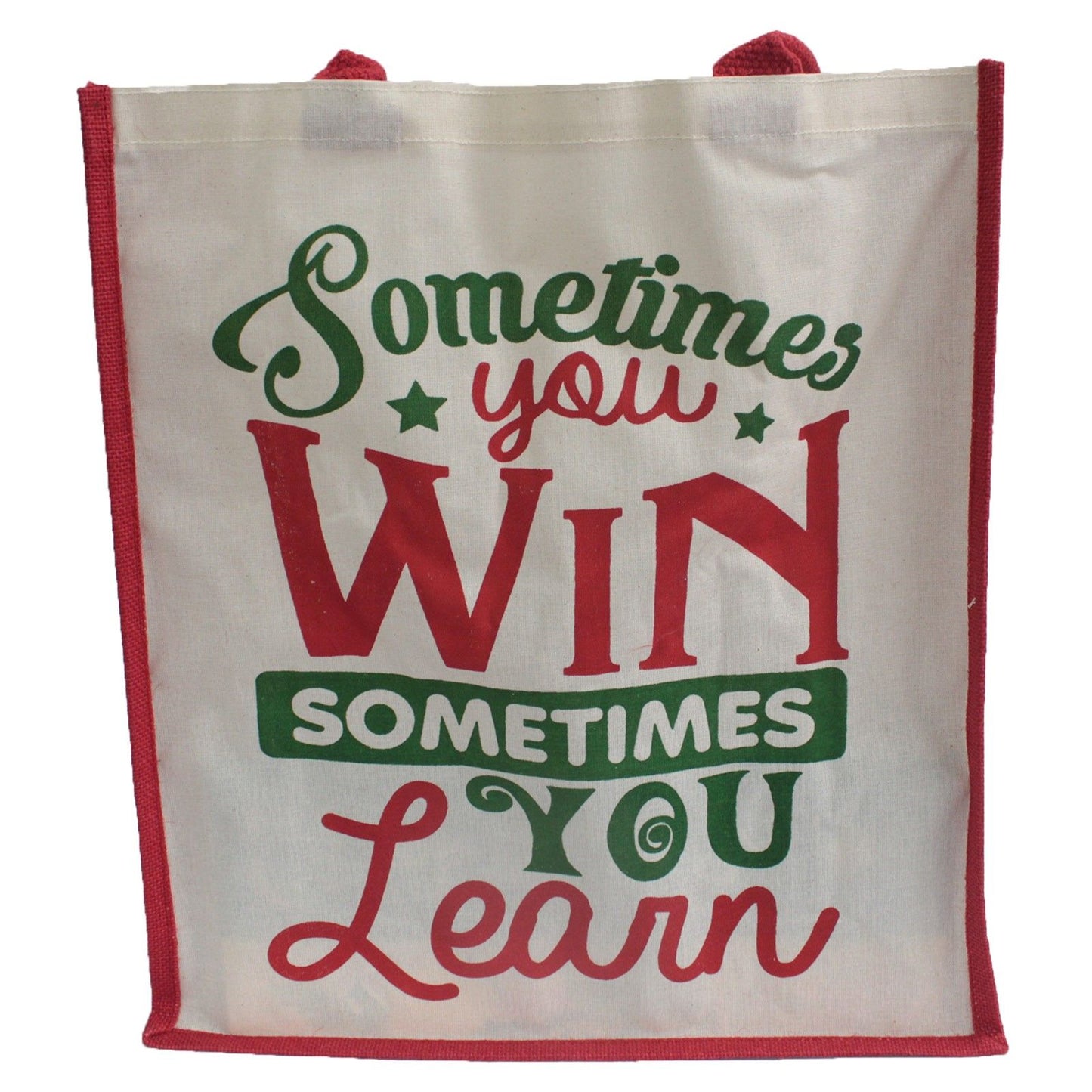 Jute Bag - Sometimes You Win