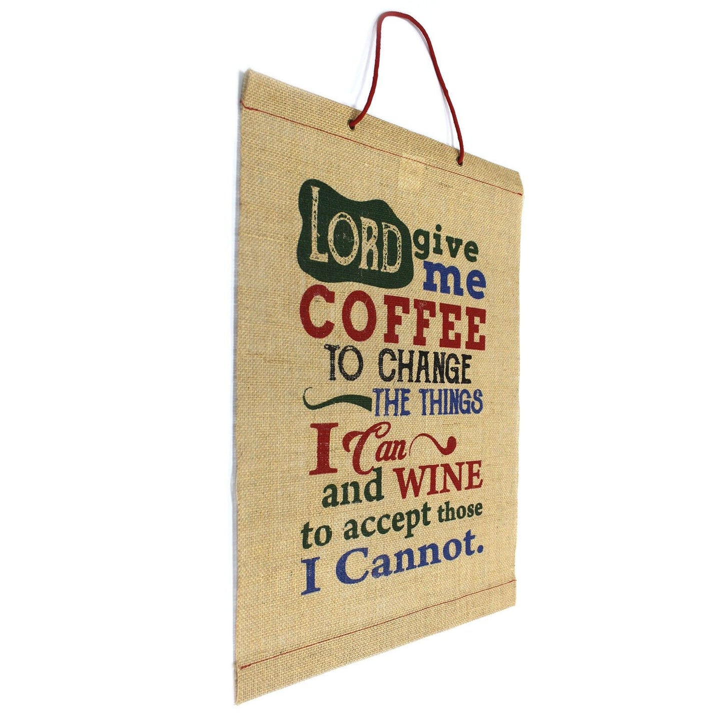 Wise Words - Lord Give Me Coffee