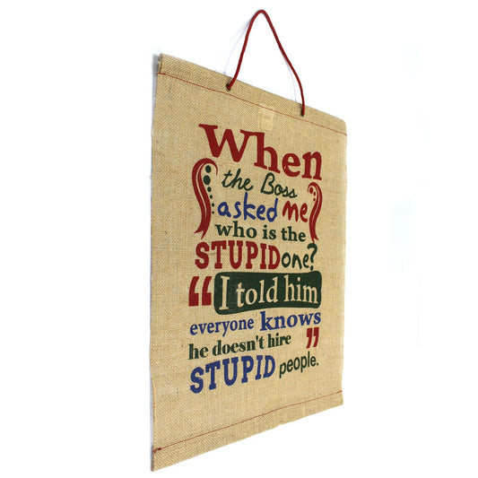 Wise Words - When the Boss