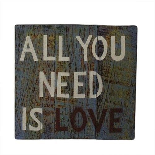 Rough Wooden Signs - All You Need is Love